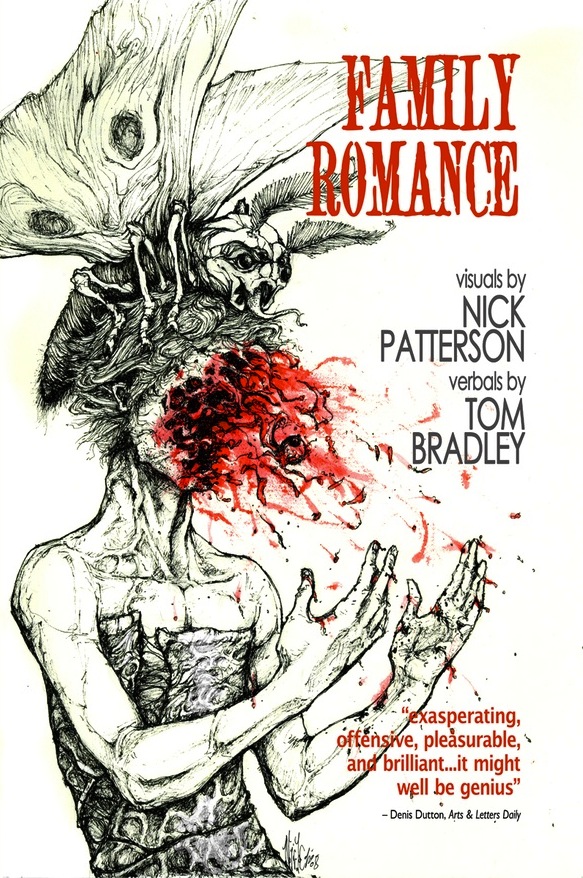 Family Romance, Visuals by Nick Patterson, Verbals by Tom Bradley
